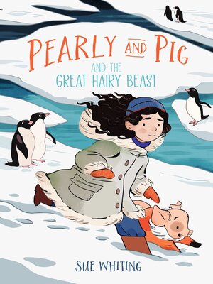 cover image of Pearly and Pig and the Great Hairy Beast